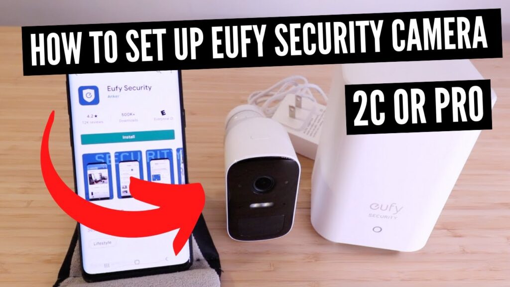 How to Install Eufy Camera