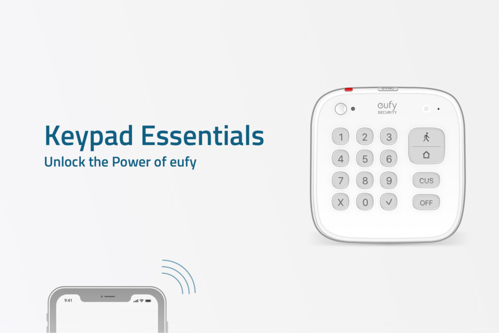 How to Use Eufy Keypad