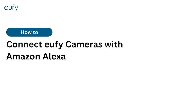 Does Amazon Connect to Eufy