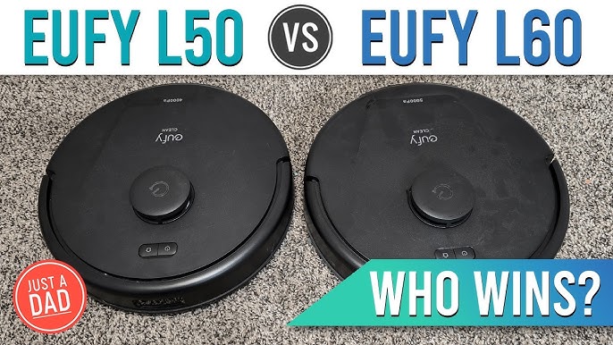 Eufy L50 Vs L60