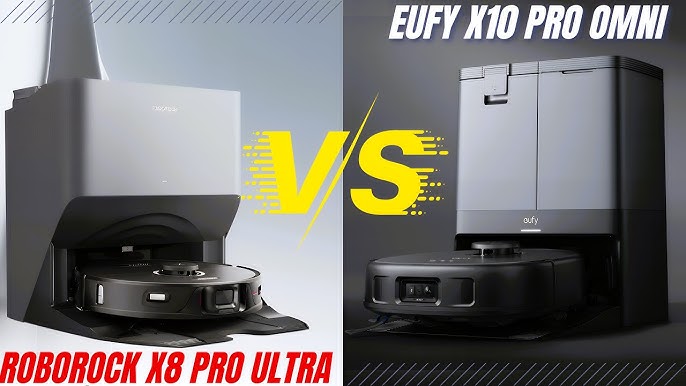 Eufy X10 Pro Omni Vs Roborock S8 Pro Ultra