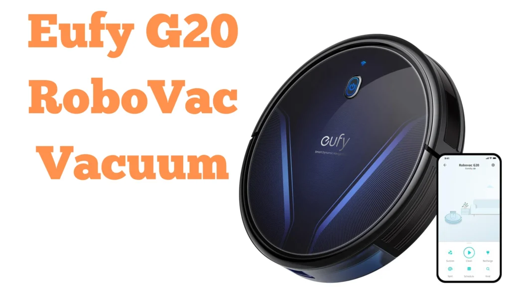 eufy G20 RoboVac Vacuum