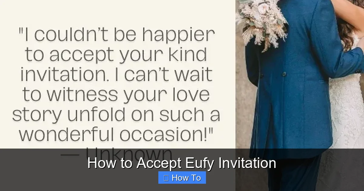 How to Accept Eufy Invitation