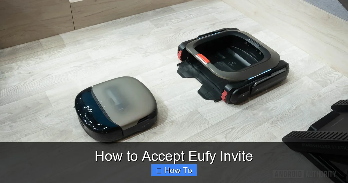 How to Accept Eufy Invite