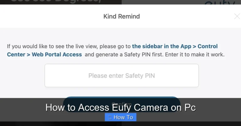 How to Access Eufy Camera on Pc