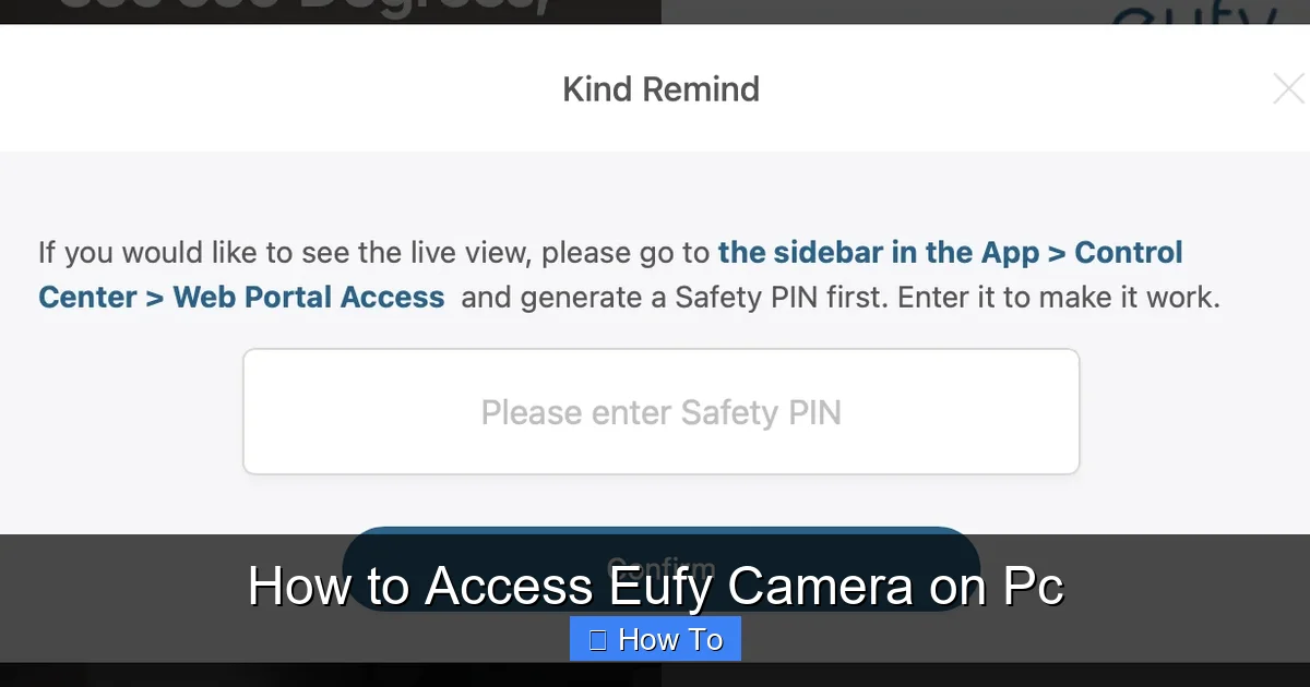 How to Access Eufy Camera on Pc