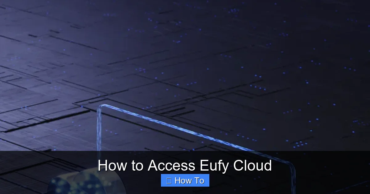 How to Access Eufy Cloud