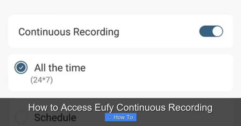 How to Access Eufy Continuous Recording