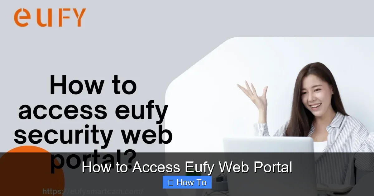 How to Access Eufy Web Portal