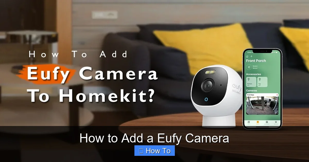How to Add a Eufy Camera
