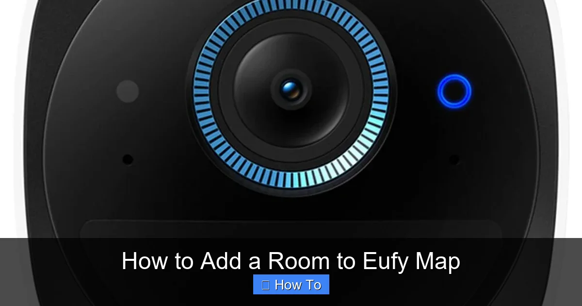 How to Add a Room to Eufy Map