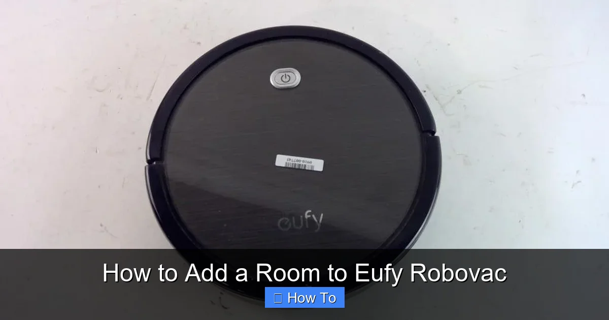 How to Add a Room to Eufy Robovac