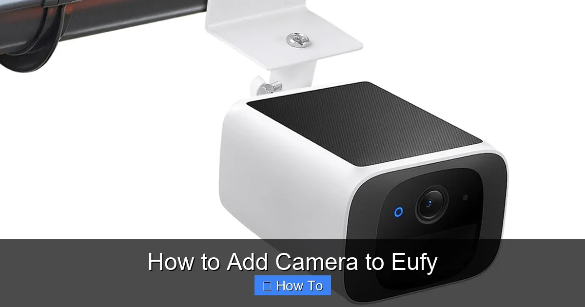How to Add Camera to Eufy