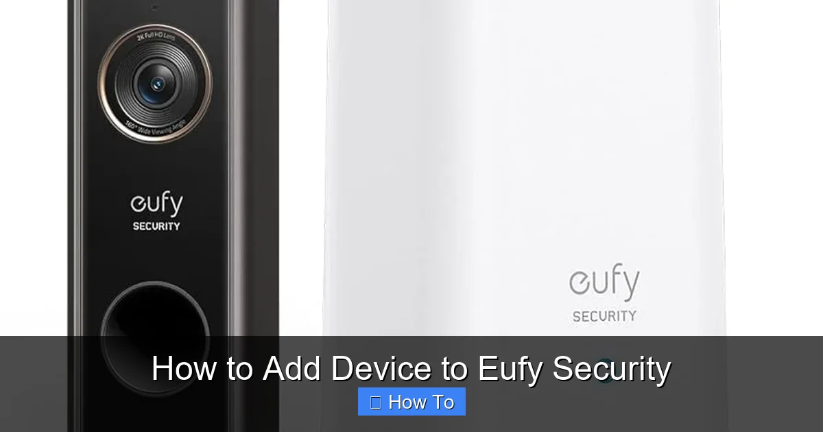 How to Add Device to Eufy Security