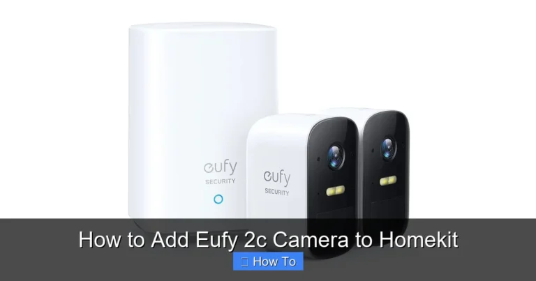 How to Add Eufy 2c Camera to Homekit
