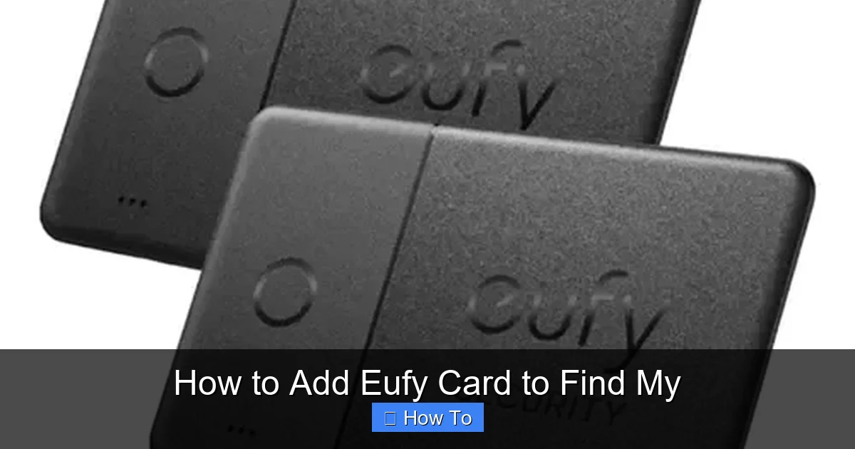 How to Add Eufy Card to Find My