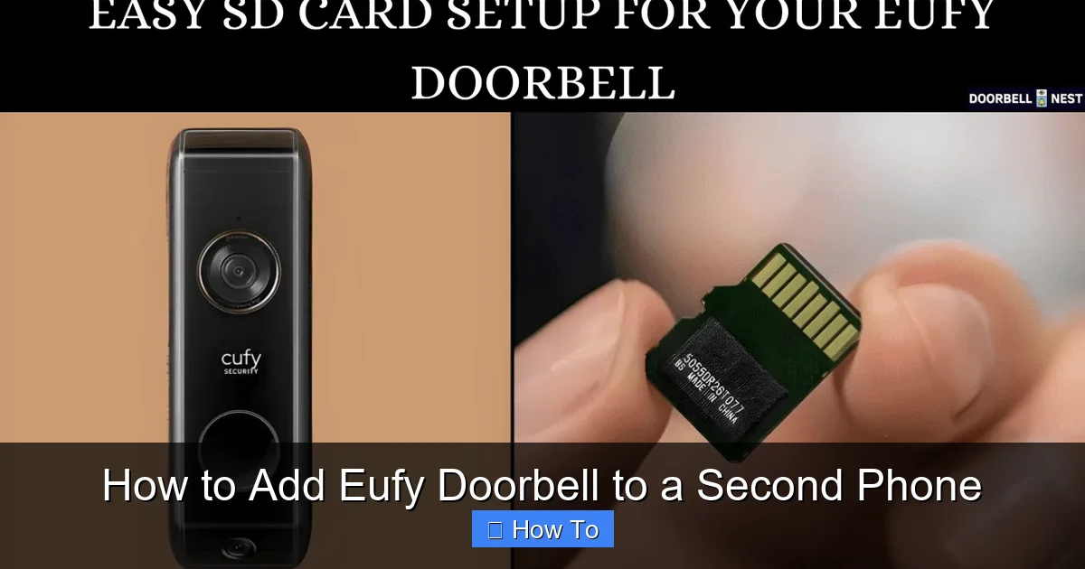 How to Add Eufy Doorbell to a Second Phone