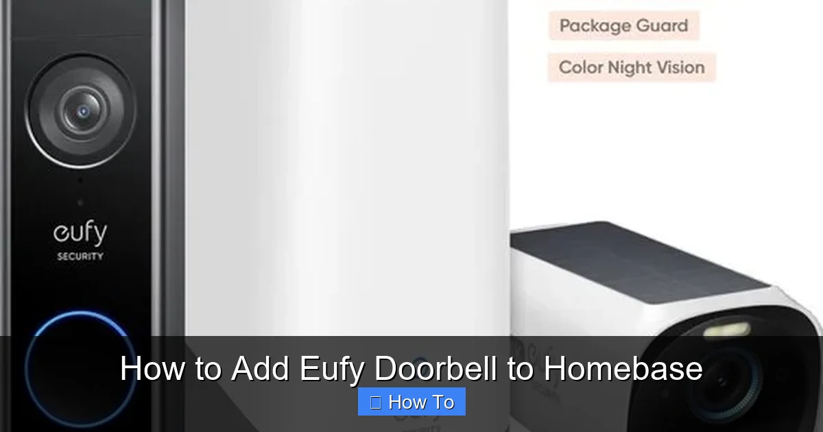 How to Add Eufy Doorbell to Homebase