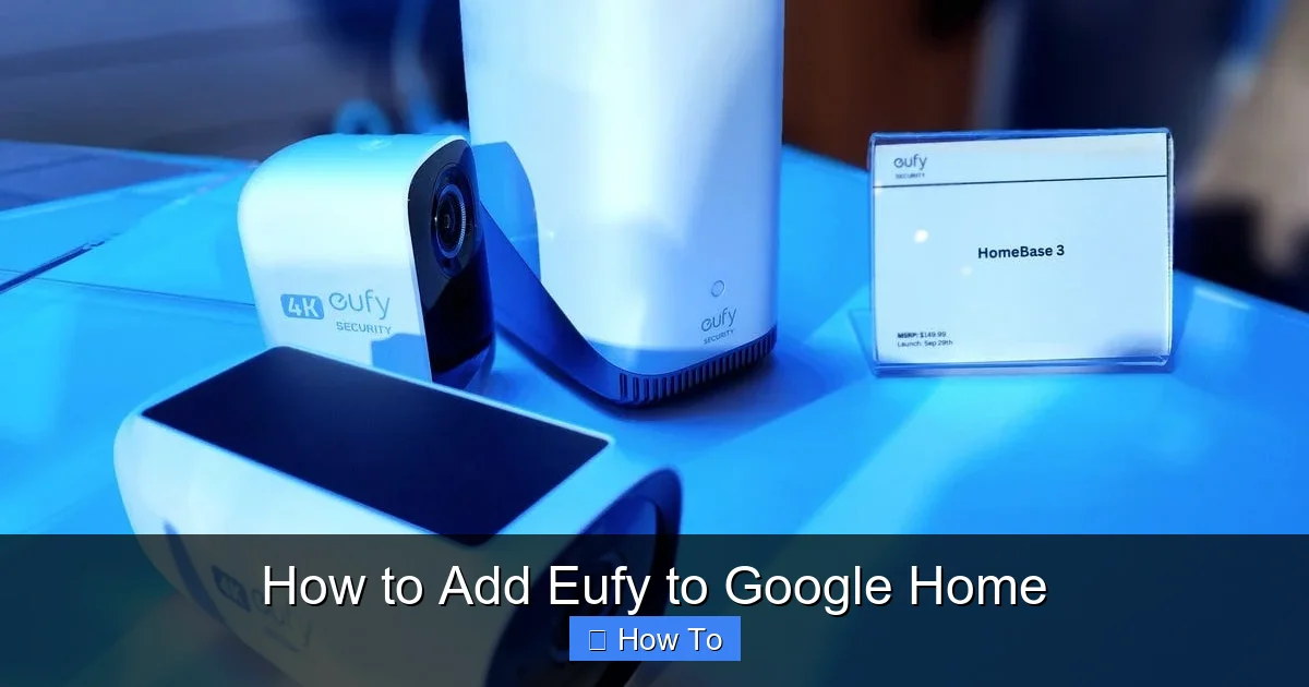 How to Add Eufy to Google Home