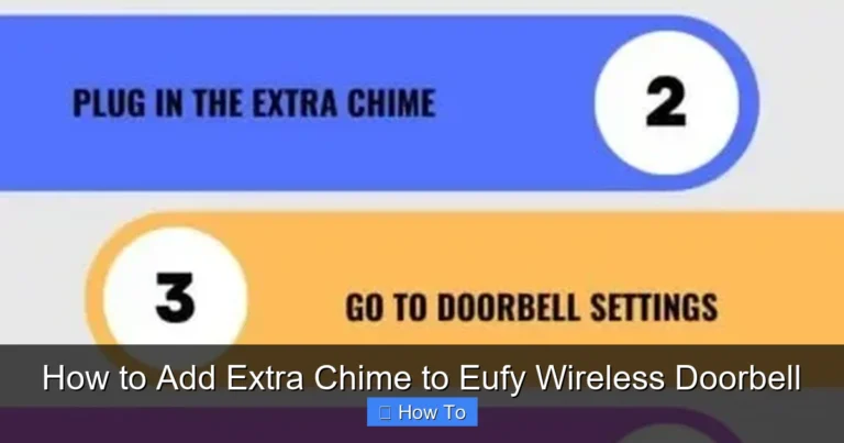 How to Add Extra Chime to Eufy Wireless Doorbell