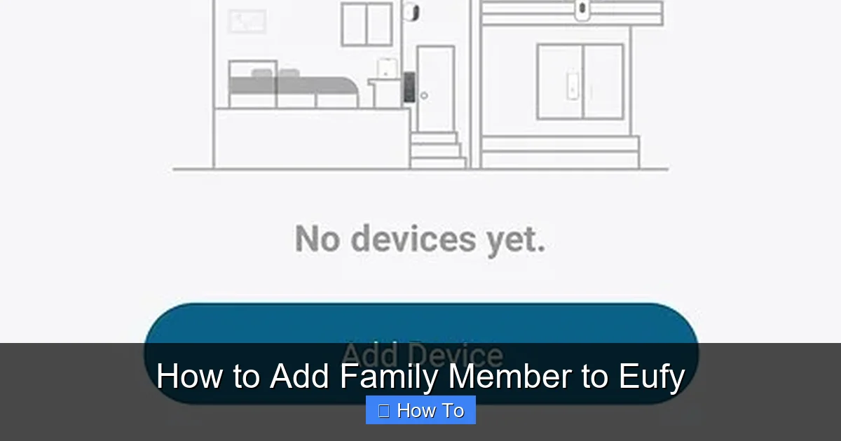 How to Add Family Member to Eufy