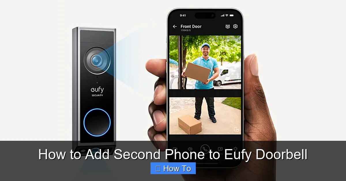How to Add Second Phone to Eufy Doorbell