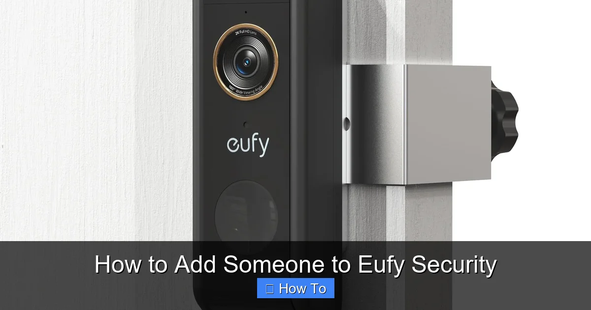 How to Add Someone to Eufy Security