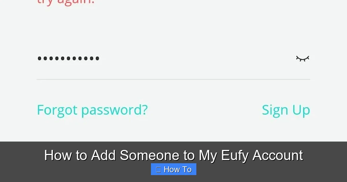 How to Add Someone to My Eufy Account