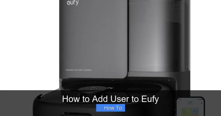 How to Add User to Eufy