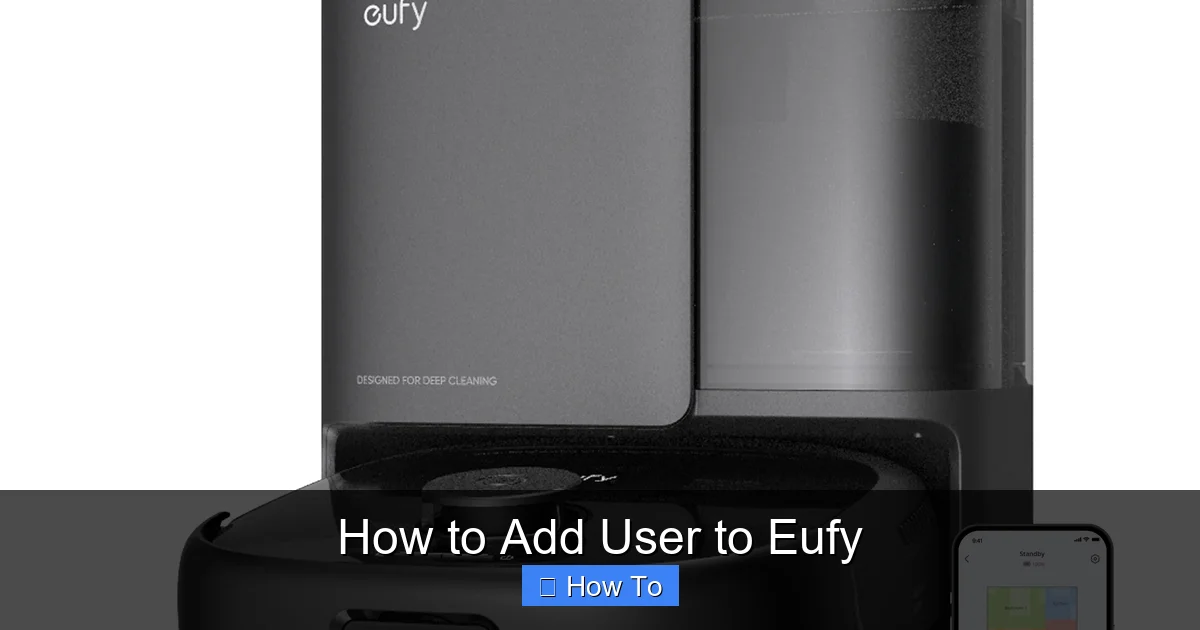 How to Add User to Eufy