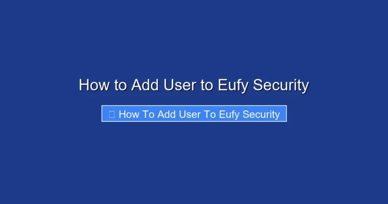 How to Add User to Eufy Security