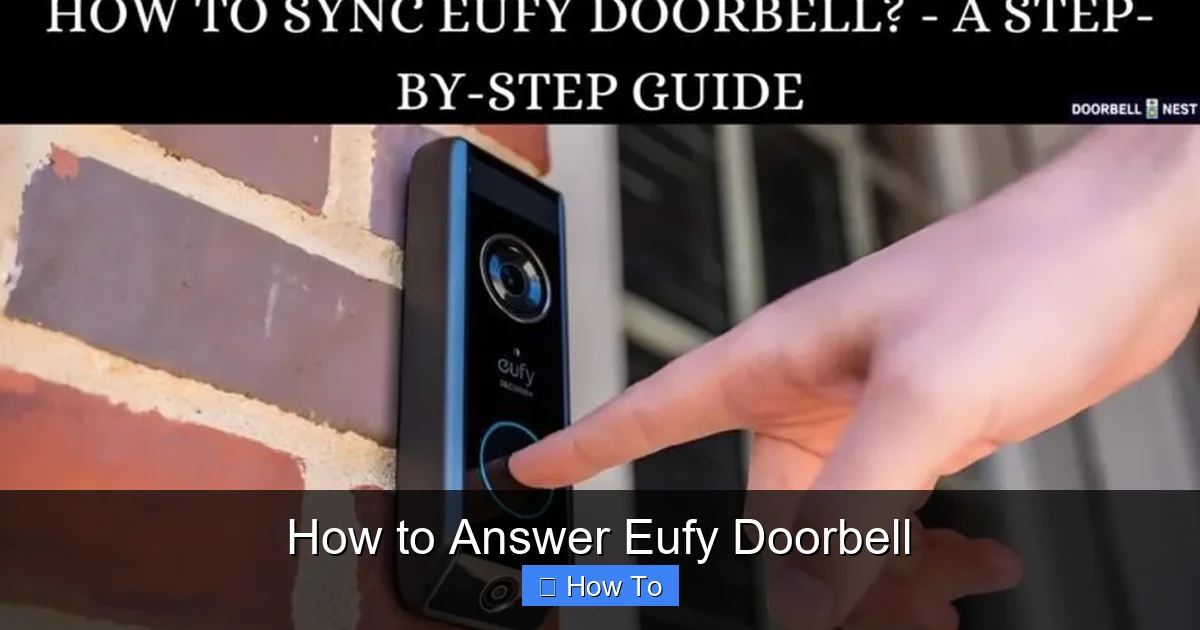 How to Answer Eufy Doorbell