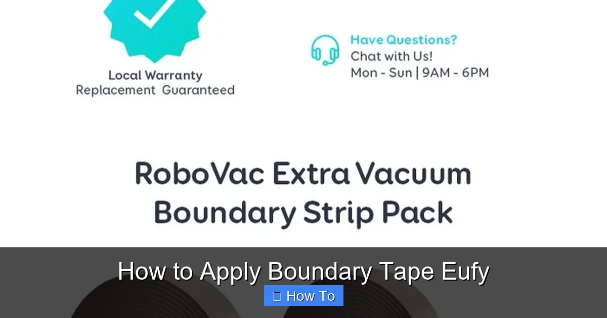 How to Apply Boundary Tape Eufy