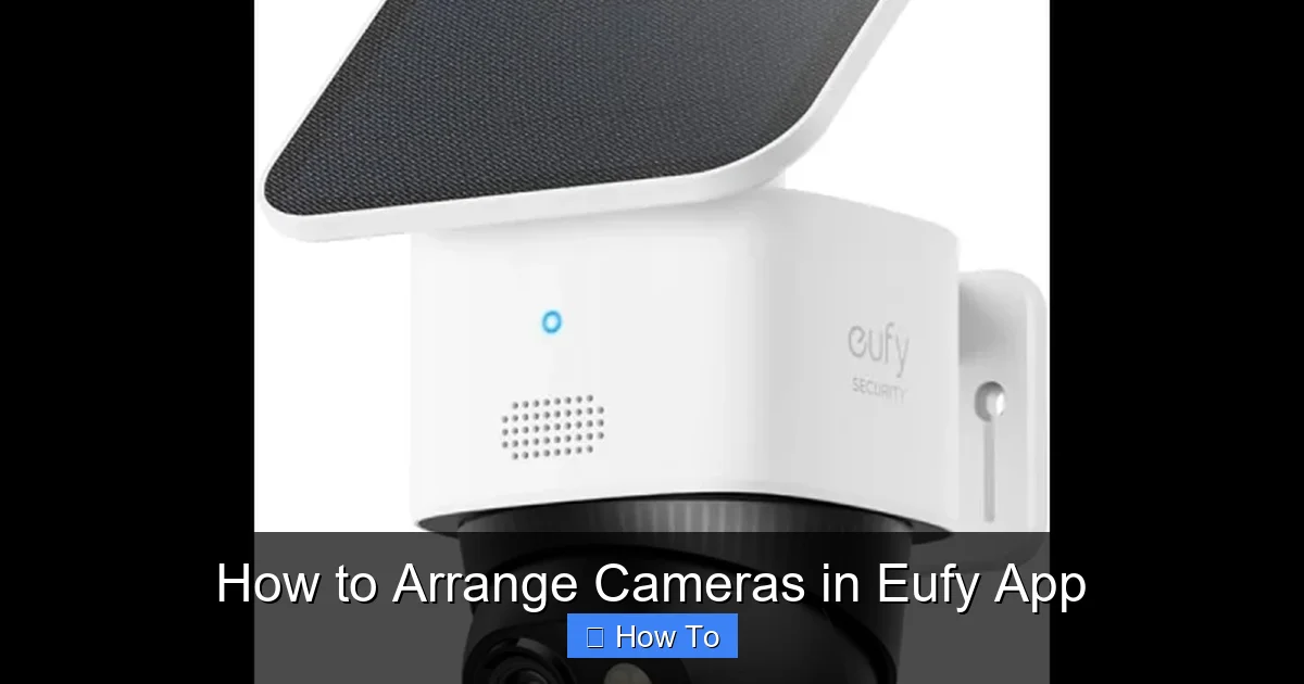 How to Arrange Cameras in Eufy App