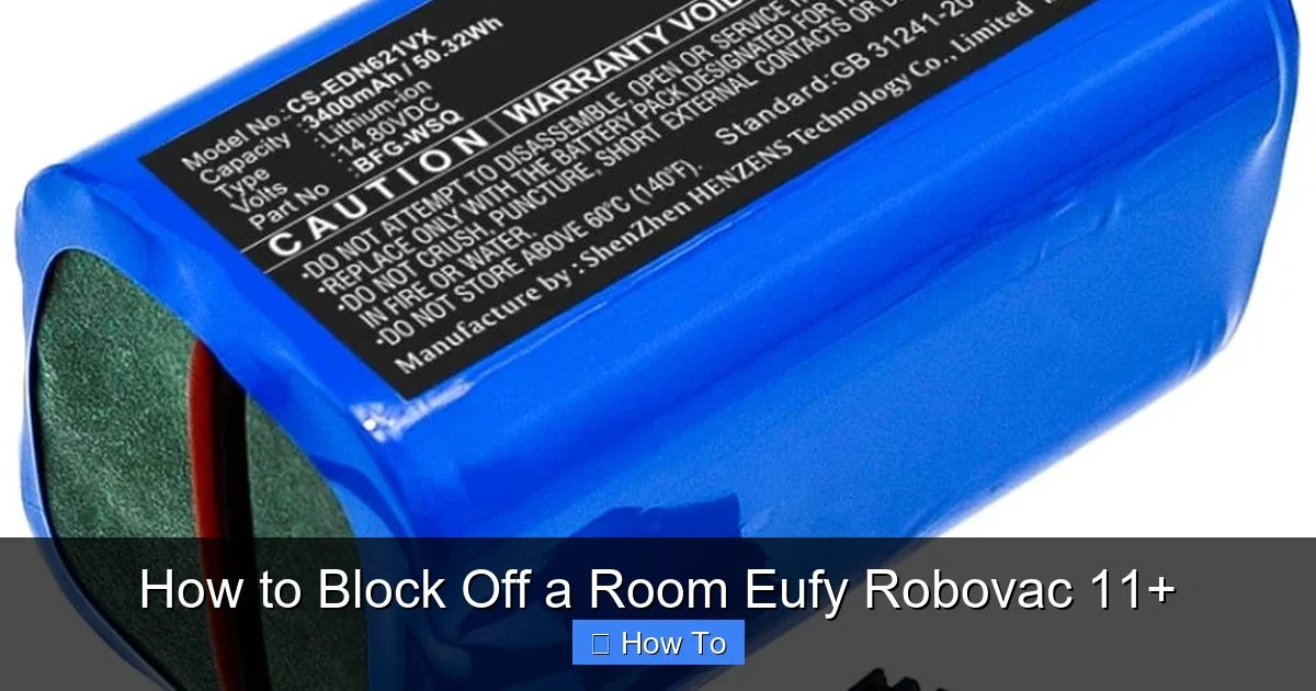 How to Block Off a Room Eufy Robovac 11+