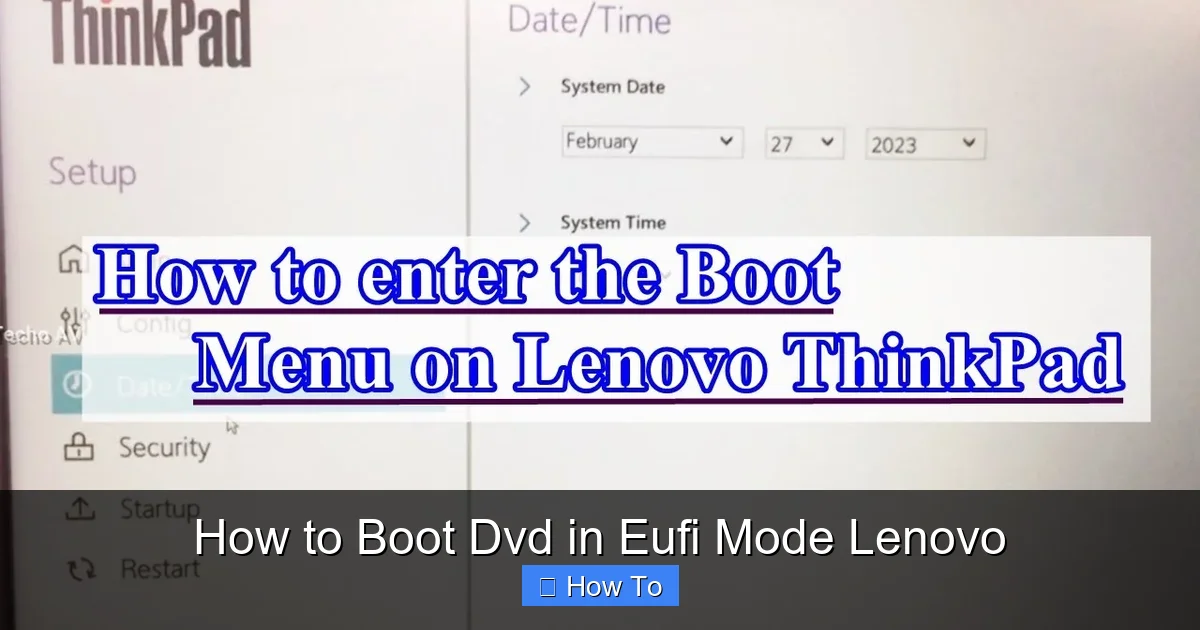 How to Boot Dvd in Eufi Mode Lenovo