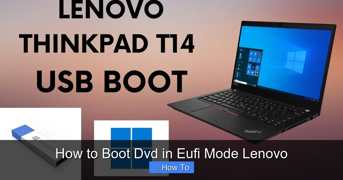 How to Boot Dvd in Eufi Mode Lenovo
