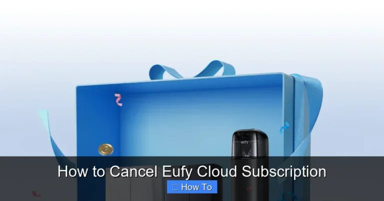 How to Cancel Eufy Cloud Subscription