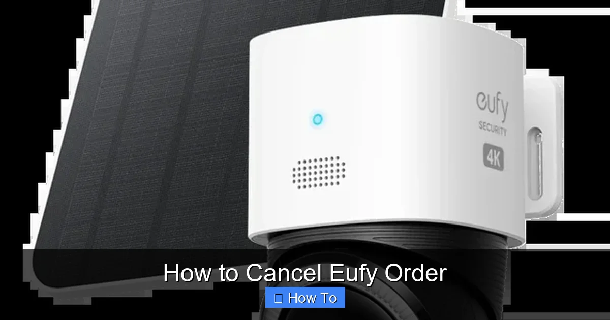 How to Cancel Eufy Order