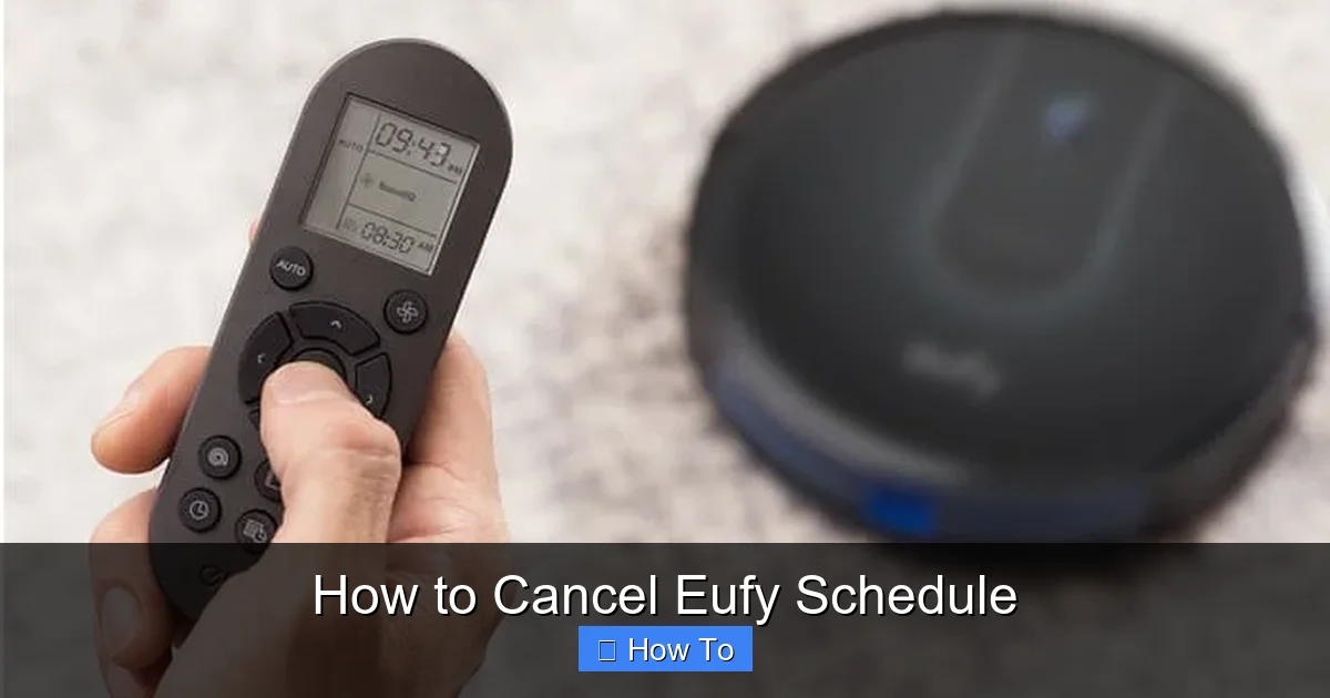 How to Cancel Eufy Schedule