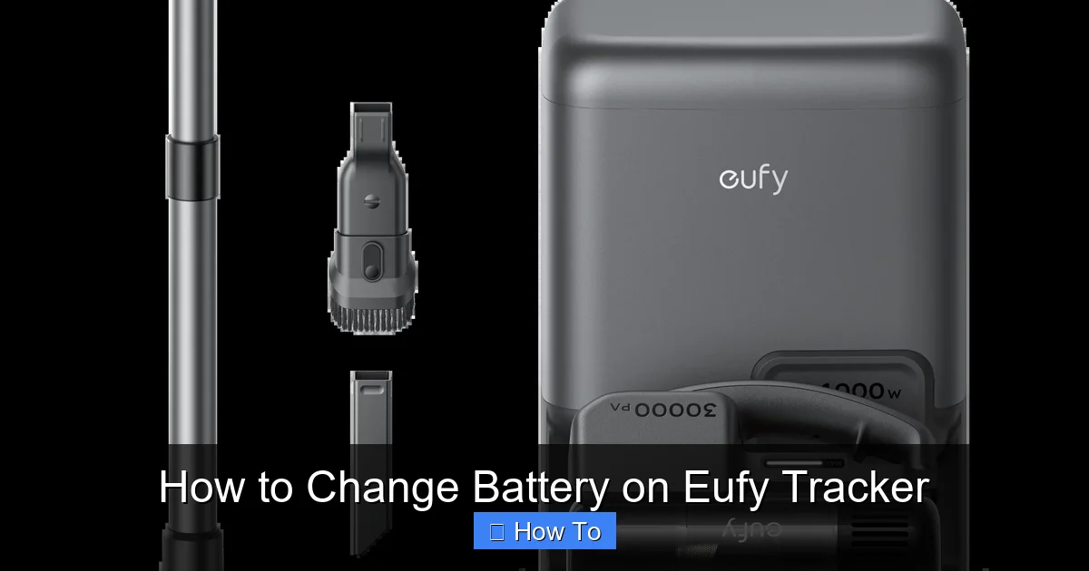 How to Change Battery on Eufy Tracker