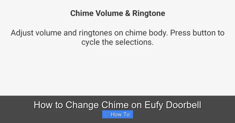 How to Change Chime on Eufy Doorbell