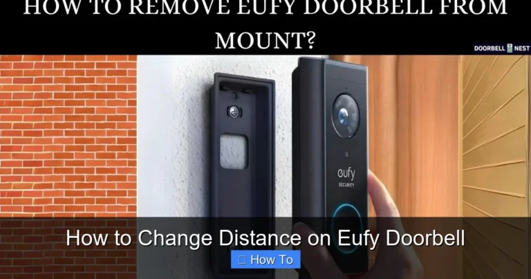 How to Change Distance on Eufy Doorbell