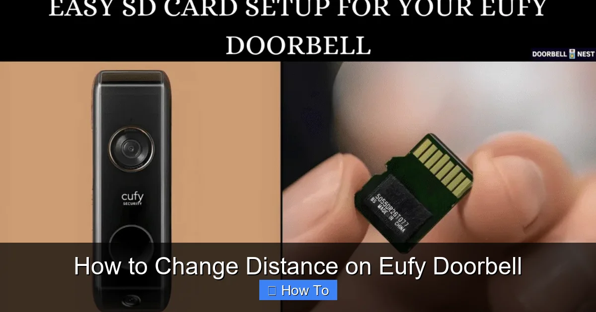 How to Change Distance on Eufy Doorbell