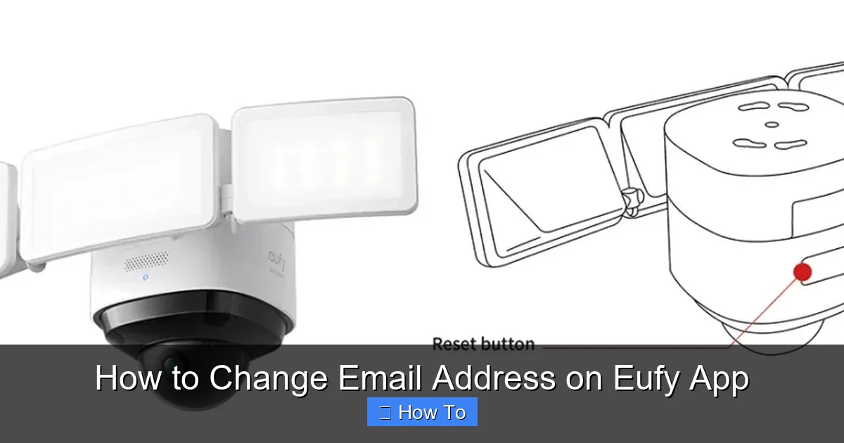 How to Change Email Address on Eufy App