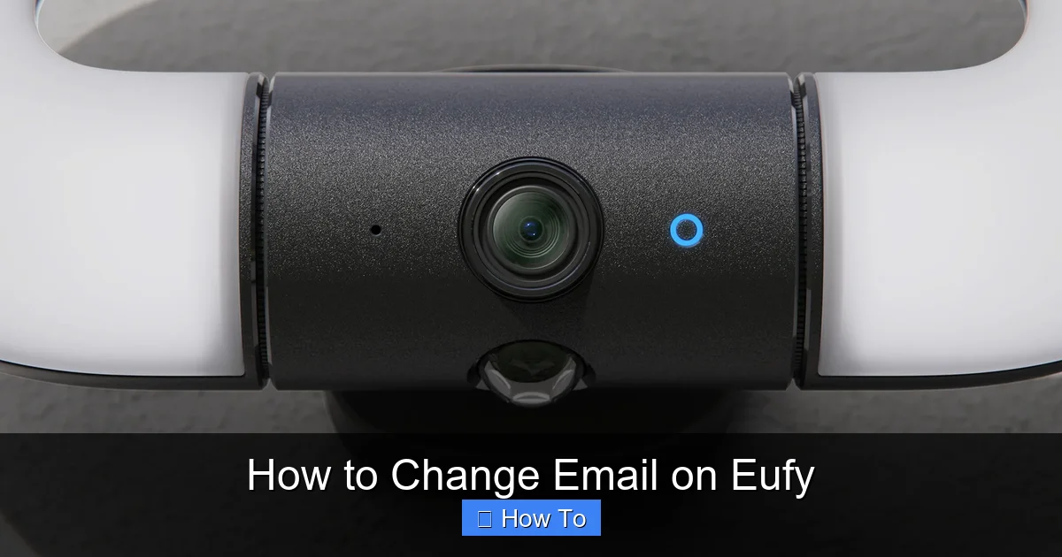 How to Change Email on Eufy