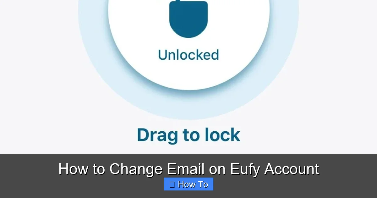 How to Change Email on Eufy Account