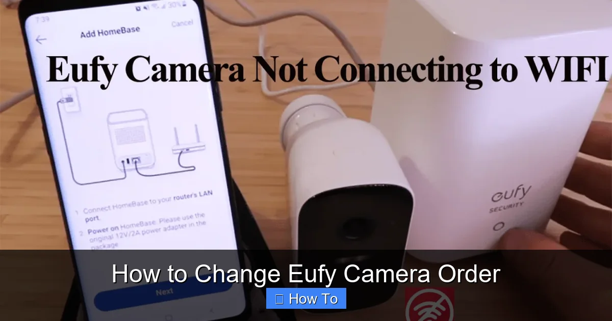 How to Change Eufy Camera Order