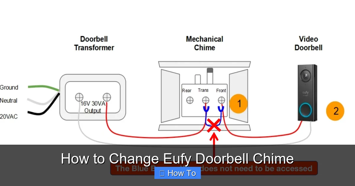 How to Change Eufy Doorbell Chime