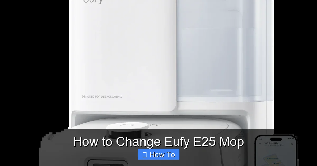 How to Change Eufy E25 Mop